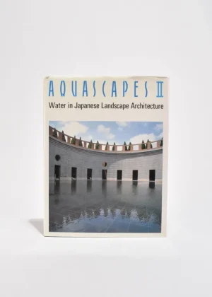 Aquascapes II: Water in Japanese Landscape Architecture