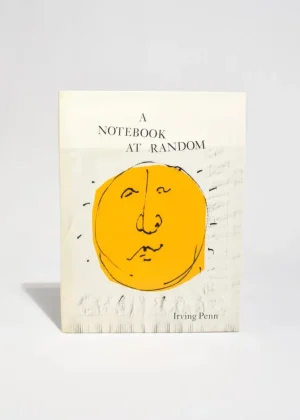 Irving Penn: A Notebook at Random