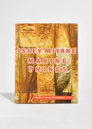 Issey Miyake: Making Things